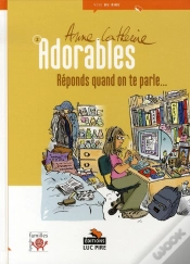 Capa do artigo Les Adorables T.2 ; Réponds Quand On Te Parle