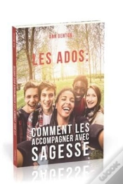 Capa do artigo Les Ados ; Comment Les Accompagner Avec Sagesse