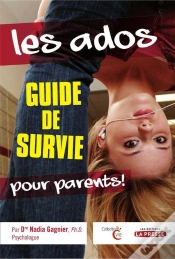 Capa do artigo Les Ados ; Guide De Survie Pour Parents !