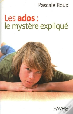 Capa do artigo Les Ados ; Le Mystère Expliqué