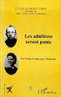 Les Adulteres Seront Punis ; Une Histoire D'Amour Sous L'Occupation - Preview