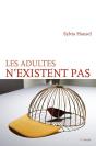 Les Adultes N'Existent Pas - Preview