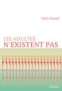Les Adultes N'Existent Pas - Preview