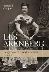 Les Aenberg ; Le Gotha À L'Heure Des Nations 1820-1919