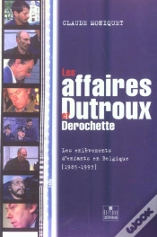 Capa do artigo Les Affaires Dutroux Et Derochette