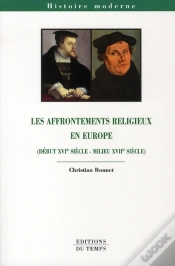 Capa do artigo Les Affrontements Religieux En Europe (Début Xvi Siècle - Milieu Xvii Siècle)