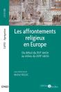 Les Affrontements Religieux En Europe ; Du Début Du Xvi Siècle Au Milieu Du Xvii Siècle - Preview