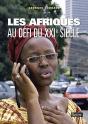 Les Afriques Au Défi Du Xxie Siècle - Preview