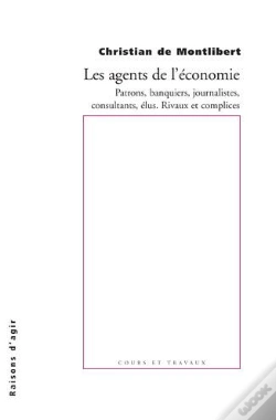Capa do artigo Les Agents De L'Économie ; Patrons, Banquiers, Journalistes, Consultants...