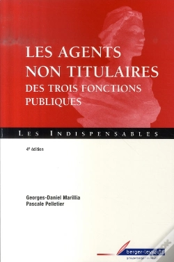 Capa do artigo Les Agents Non Titulaires Des 3 Fonctions Publiques (4e Édition)
