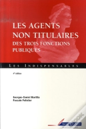 Les Agents Non Titulaires Des 3 Fonctions Publiques (4e Édition)