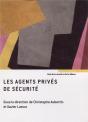 Les Agents Privés De Sécurité - Preview