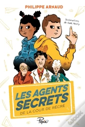 Les Agents Secrets De La Cour De Récré