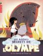 Les Agents Secrets De L'Olympe Tome 2 : Le Cheval De Troie - Preview