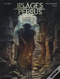 Les Âges Perdus Tome 3 : L'Infini Vagabond
