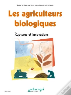 Capa do artigo Les Agriculteurs Biologiques ; Ruptures Et Innovations