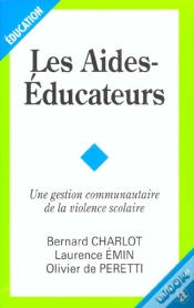 Capa do artigo Les Aides-Éducateurs ; Une Gestion Communautaire De La Violence Scolaire