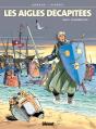 Les Aigles Décapitées Tome 14 : Les Hommes De Fer - Preview