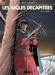 Les Aigles Décapitées Tome 15 : Mahaut