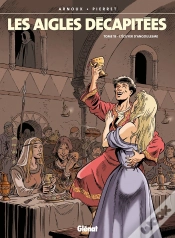 Capa do artigo Les Aigles Décapitées Tome 18 : L