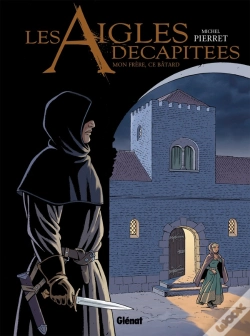Capa do artigo Les Aigles Décapitées Tome 26 : Mon Frère, Ce Bâtard