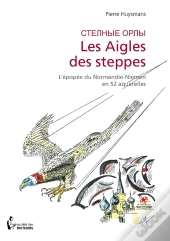 Les Aigles Des Steppes