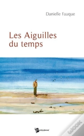 Capa do artigo Les Aiguilles Du Temps