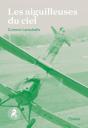 Les Aiguilleuses Du Ciel - Preview