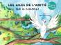 Les Ailes De L'Amitie (Lili La Colombe) - Preview