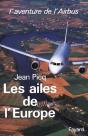 Les Ailes De L'Europe : L'Aventure De L'Airbus - Preview