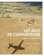 Les Ailes De L'Humanitaire ; Aviation Sans Frontières - Preview