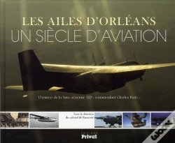 Capa do artigo Les Ailes D'Orléans ; Une Siècle D'Aviation