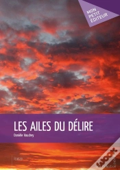 Capa do artigo Les Ailes Du Délire
