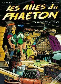 Capa do artigo Les Ailes Du Phaéton T05 - Le Pays Des Mille Lacs