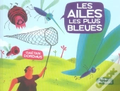 Les Ailes Les Plus Bleues