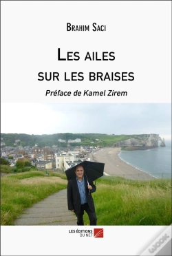 Capa do artigo Les Ailes Sur Les Braises - Preface De Kamel Zirem