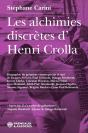 Les Alchimies Discrètes D'Henri Crolla - Preview