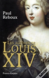 Les Alcoves De Louis Xiv