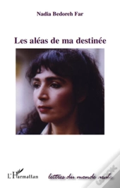 Les Aléas De Ma Destinée