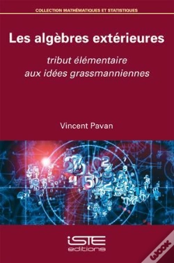 Capa do artigo Les Algèbres Extérieures ; Tribut Élémentaire Aux Idées Grassmanniennes