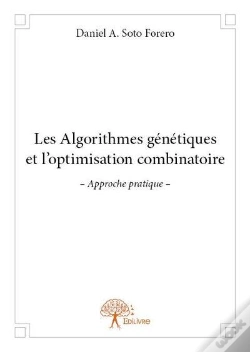 Capa do artigo Les Algorithmes Genetiques Et L'Optimisation Combinatoire -  Approche Pratique
