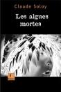 Les Algues Mortes - Preview