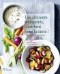 Les Aliments Fermentés, C'Est Bon Pour La Santé ! - Preview