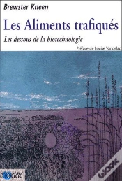 Capa do artigo Les Aliments Trafiqués ; Les Dessous De La Biotechnologie
