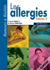 Les Allergies T.2 ; Rumeurs Et Réalités