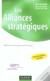 Capa do artigo Les Alliances Stratégiques ; Maîtriser Les Facteurs Clés Du Succès (2e Édition)