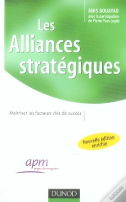 Capa do artigo Les Alliances Stratégiques ; Maîtriser Les Facteurs Clés Du Succès (2e Édition)
