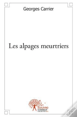 Capa do artigo Les Alpages Meurtriers