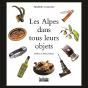 Les Alpes Dans Tous Leurs Objets - Preview