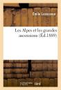 Les Alpes Et Les Grandes Ascensions - Preview